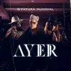 G-Fatura Mundial - Ayer - Single